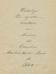 Catlogo dos objetos remetidas por Jos Alberto Homem da Cunha Corte Real - 1880